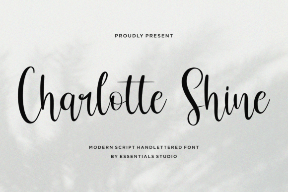 Charlotte Shine – A Modern Script Font Worth Exploring